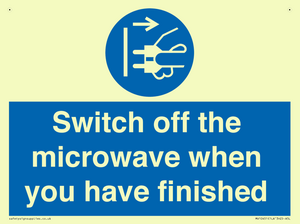 Switch off the microwave when you have finished